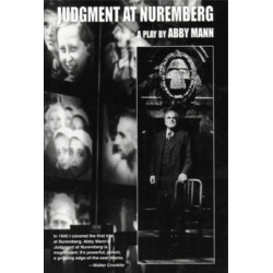 Judgment at Nuremberg: A Play