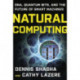 Natural Computing: DNA, Quantum Bits, and the Future of Smart Machines