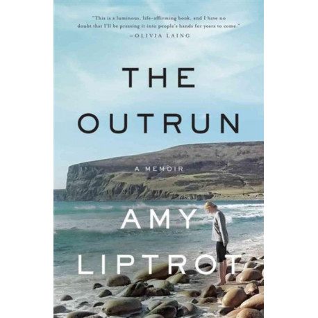 The Outrun: A Memoir