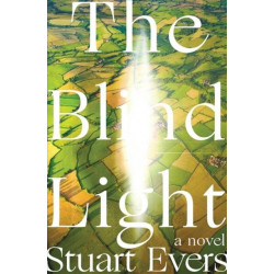 The Blind Light - A Novel