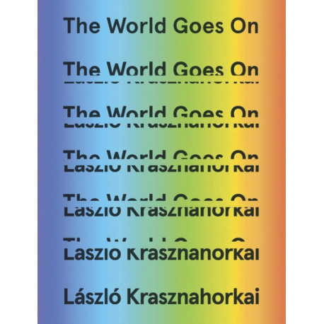 The World Goes On