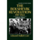 The Bolshevik Revolution, 1917-1923: History of Soviet Russia