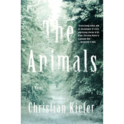 The Animals: A Novel