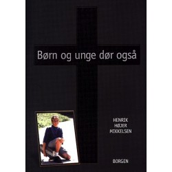 Børn og unge dør også
