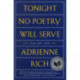 Tonight No Poetry Will Serve: Poems 2007-2010