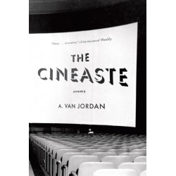 The Cineaste: Poems