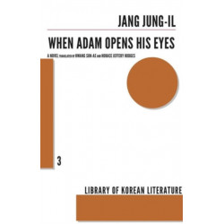 When Adam Opens His Eyes