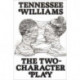 The Two-Character Play