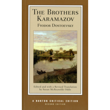 The Brothers Karamazov: A Norton Critical Edition