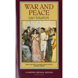 War and Peace: A Norton Critical Edition
