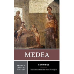 Medea: A Norton Critical Edition