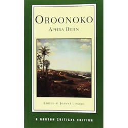 Oroonoko: A Norton Critical Edition