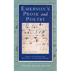 Emerson's Prose and Poetry: A Norton Critical Edition