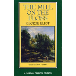 The Mill on the Floss: A Norton Critical Edition