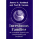 Incestuous Families: An Ecological Approach to Understanding and Treatment