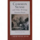 Common Sense and Other Writings: A Norton Critical Edition