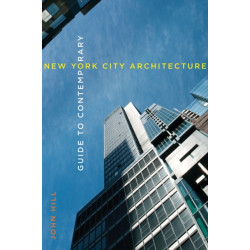 Guide to Contemporary New York City Architecture