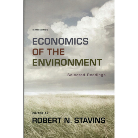 Economics of the Environment: Selected Readings