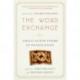 The Word Exchange: Anglo-Saxon Poems in Translation