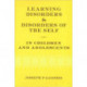 Learning Disorders and Disorders of the Self in Children and Adolescents