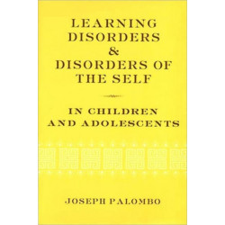 Learning Disorders and Disorders of the Self in Children and Adolescents