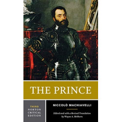 The Prince: A Norton Critical Edition