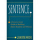 Sentence.: A Period-to-Period Guide to Building Better Readers and Writers
