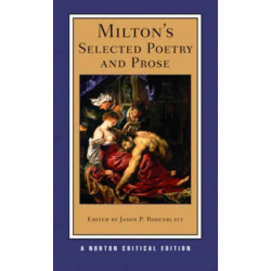 Milton's Selected Poetry and Prose: A Norton Critical Edition
