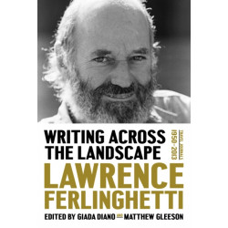 Writing Across the Landscape: Travel Journals 1960-2013