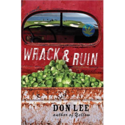Wrack and Ruin: A Novel