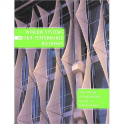 Window Systems for High-Performance Buildings