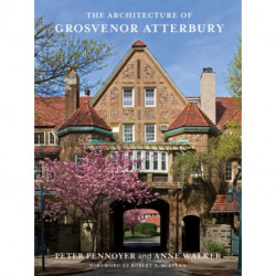 The Architecture of Grosvenor Atterbury