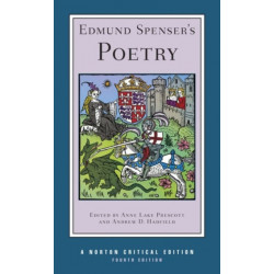 Edmund Spenser's Poetry: A Norton Critical Edition