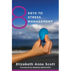 8 Keys to Stress Management