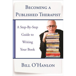 Becoming a Published Therapist: A Step-by-Step Guide to Writing Your Book
