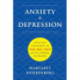Anxiety + Depression: Effective Treatment of the Big Two Co-Occurring Disorders