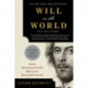 Will in the World - How Shakespeare Became Shakespeare: How Shakespeare Became Shakespeare