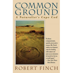 Common Ground: A Naturalist's Cape Cod