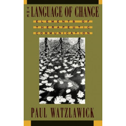 The Language of Change: Elements of Therapeutic Communication