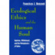 Ecological Ethics and the Human Soul: Aquinas, Whitehead, and the Metaphysics of Value