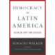 Democracy in Latin America: Between Hope and Despair