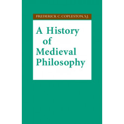 A History of Medieval Philosophy