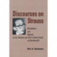 Discourses on Strauss: Revelation and Reason in Leo Strauss and His Critical Study of Machiavelli