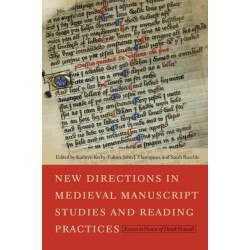 New Directions in Medieval Manuscript Studies and Reading Practices: Essays in Honor of Derek Pearsall