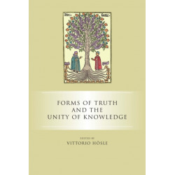 Forms of Truth and the Unity of Knowledge