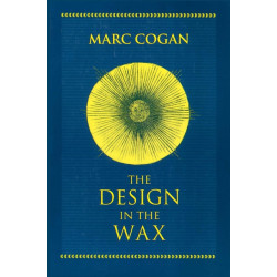 Design in the Wax, the: The Structure of the Divine Comedy and Its Meaning