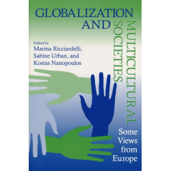 Globalization and Multicultural Societies: Some Views from Europe