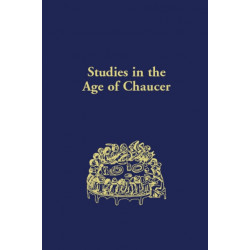 Studies in the Age of Chaucer: Volume 31