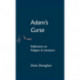 Adam's Curse: Reflections on Religion and Literature