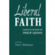 Liberal Faith: Essays in Honor of Philip Quinn